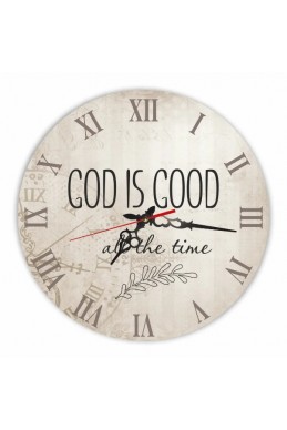 Годинник настінний "God is Good all the time"